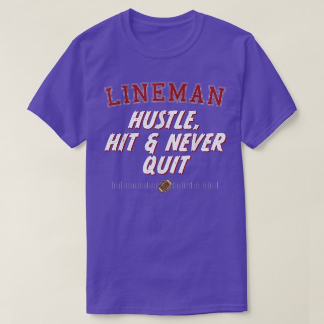 Funny Football Lineman Sprichwort T-Shirt (Design vorne)
