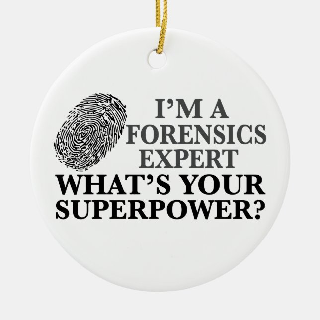 Funny Forensics Expert Keramik Ornament (Vorne)