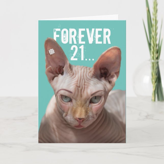 Funny Forever 21 mit 100 Jahren Erfahrung Karte (Vorderseite)