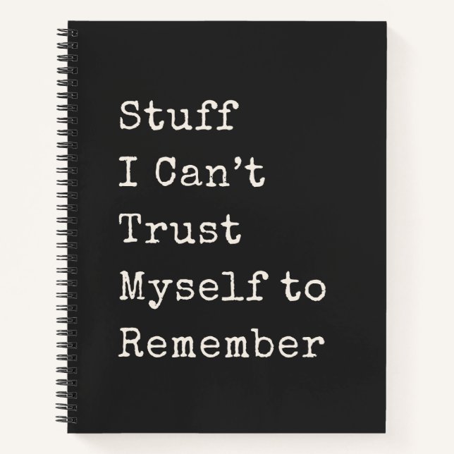Funny Forgetful People Life Saying Quote Black Notizbuch (Vorderseite)