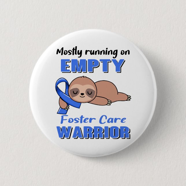 Funny Foster Care Awareness Geschenke Button (Vorderseite)