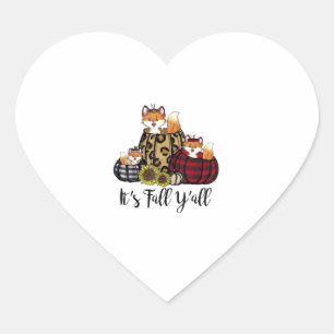 Funny Fox Es ist Herbst Y'all Erntedank Tierische  Herz-Aufkleber
