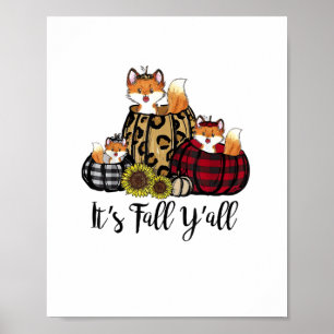 Funny Fox Es ist Herbst Y'all Erntedank Tierische Poster