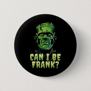 Funny Frankenstein kann ich Frank Halloween Horror Button