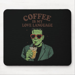 Funny Frankenstein Monster Lover Coffee ist meine Mousepad