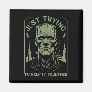 Funny Frankenstein Monster versucht es einfach Beh Magnet