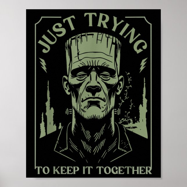 Funny Frankenstein Monster versucht es einfach Beh Poster (Vorne)