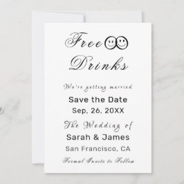 Funny Free Drinks Foto Hochzeit retten das Datum Einladung