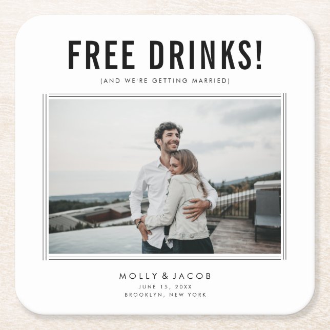 Funny Free Drinks Foto Hochzeit retten das Datum Rechteckiger Pappuntersetzer (Vorderseite)