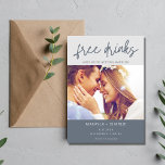 Funny Free Drinks Foto Moderne Hochzeiten Save The Date<br><div class="desc">Unsere beliebteste Hochzeit speichern das Datum in einem einfachen Farbblock-Design für das lustige Paar, das nicht warten kann, um seinen Hochzeitstag mit Familie und Freunden zu teilen. Die Karte liest "Free Drinks" (und wir heiraten gerade) und ist mit Ihrem Foto, Namen, Hochzeitstermin und Ort angepasst. Fügen Sie Hochzeitswebsite oder "Formal...</div>