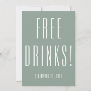 Funny Free Drinks Hochzeitssage Grün Save the Date