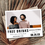 Funny Free Drinks Modern Photo Wedding Ankündigungspostkarte<br><div class="desc">Funny wedding save the date postcards - mail out to family and friends asking them to reserve your wedding date. Black and white "Free drinks (and we are getting married) design. Customize with your photo,  names,  wedding location,  wedding date and wedding website.</div>