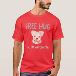 Funny FREE HUG Ja, ich bin geimpft Bösen Killer Cl T-Shirt