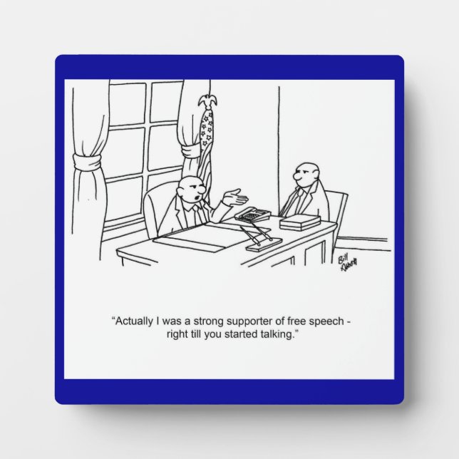 Funny Free Speech Business Plaque Fotoplatte (Vorderseite)