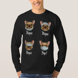 Funny French Bulldog Hunde Maske Bulldogs T-Shirt