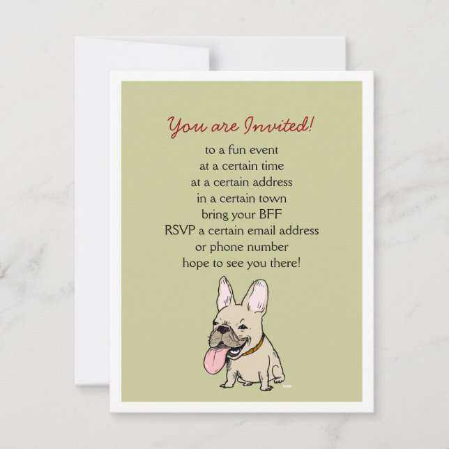 Funny French Bulldog mit benutzerdefiniertem Text Einladung (Vorderseite)