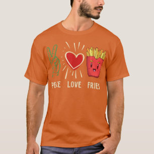 Funny French Fries Fast Food Beste Freundin Freund T-Shirt