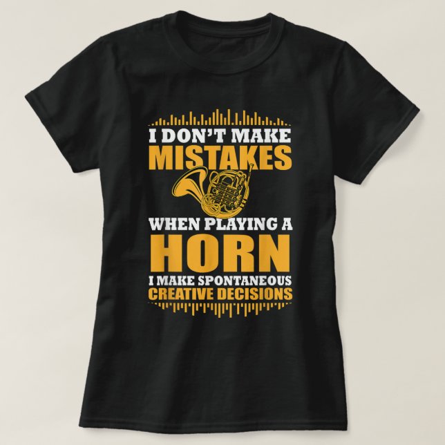 Funny French Horn Saying Gift Horn Player279 T-Shirt (Design vorne)