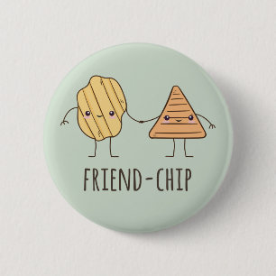 Funny Friend Chip Kartoffelchips Button