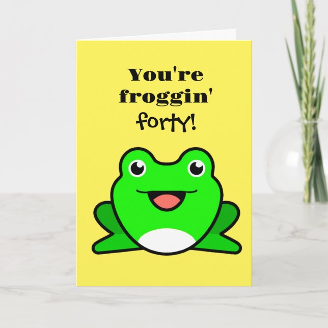 Funny Frog 40. Geburtstag Karte (Vorderseite)