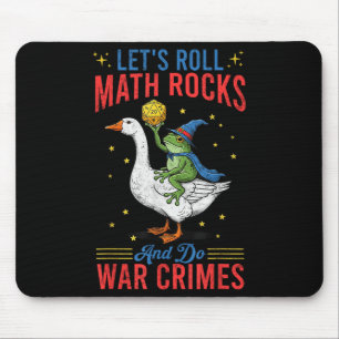 Funny Frog Goose Lasst uns Math Rocks rollen und K Mousepad