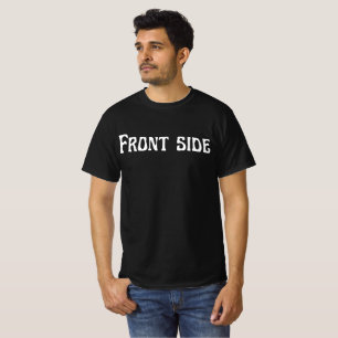 Funny Front Side / Back Side T - Shirt - Minimalis