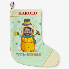 Funny Frosty Beer Man Snowman Spaß Custom Foto Kleiner Weihnachtsstrumpf