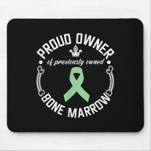 Funny früher gehört Knochenmark Transplant Awar Mousepad