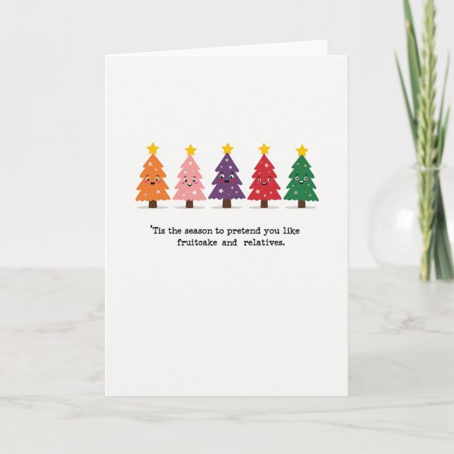 Funny Fruitcake Relatives Christmas Card Quote Karte (Vorderseite)