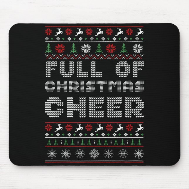 Funny Full Of Christmas Cheer Beer Ugly Matching C Mousepad (Vorne)