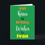 Funny für seinen St. Patrick's Day Geburtstag Karte<br><div class="desc">Hast du einen niedlichen Freund? Suchen Sie eine Möglichkeit,  ihn zum Geburtstag etwas Besonderes zu machen? Kaufen Sie diese Karte heute!</div>