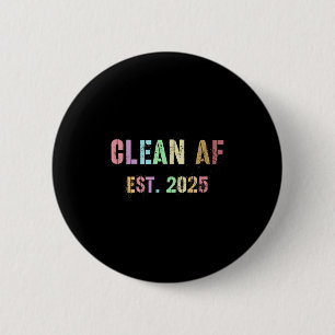 Funny Future Clean Af Est 2025 Grillen Clean Pin Button