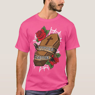 Funny Future Corpse Coffin Pastel Goth Horror Pub T-Shirt