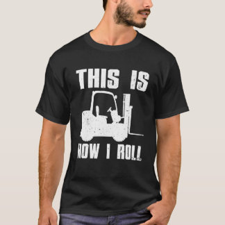 Funny Gabelstapler Treiber für Männer Frauen Stapl T-Shirt