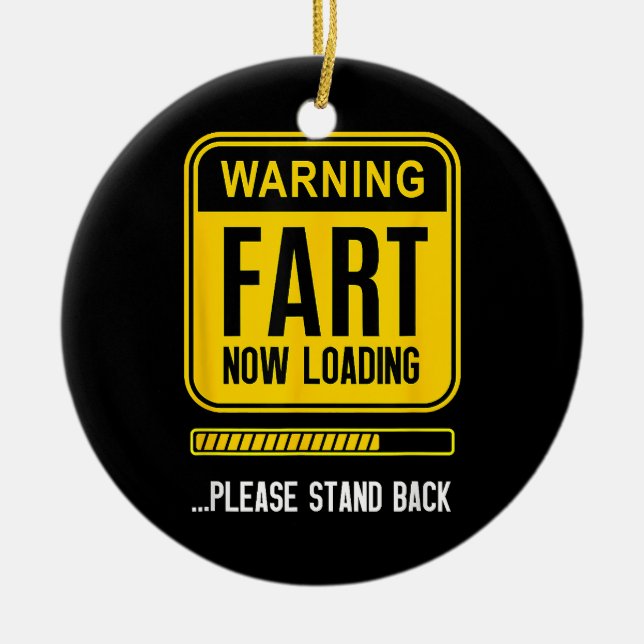Funny Gag Keramik Ornament (Vorne)