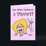 Funny Gal to Gal Cartoon Happy Birthday Karte<br><div class="desc">Celebrating hat Friend's Birthday at Cheerleader Club? Funny drinking birthday card is especially for one friend to give to her best gal pal on her Birthday. Perfekt when giving a gift bottle or 6 Pack... Nun,  Before Heading out for a celebratory night on the town!</div>