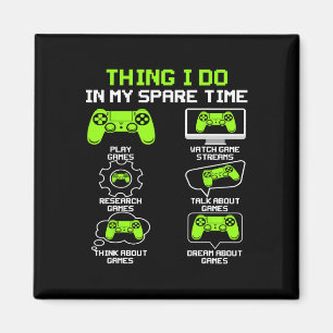 Funny Gamer Dinge, die ich in meiner Freizeit spie Magnet