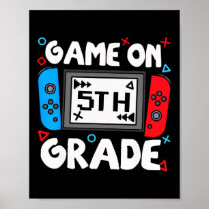 Funny Gamer Game auf 5. Klasse zurück zu Schulkind Poster