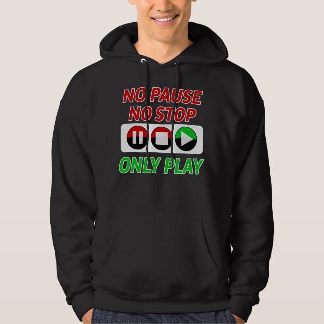 Funny Gamer Gift Boy Girl Video Game Player Pause Hoodie (Vorderseite)