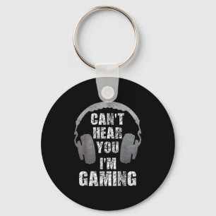 Funny Gamer kann dich nicht hören, ich spiele Teen Schlüsselanhänger