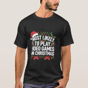 Funny Gamer wird höchstwahrscheinlich Videospiele T-Shirt