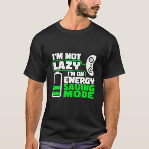 Funny Gaming Zitat , Gamer Gift Idea T-Shirt