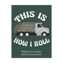 Funny Garbage Truck Driver So Roll ich