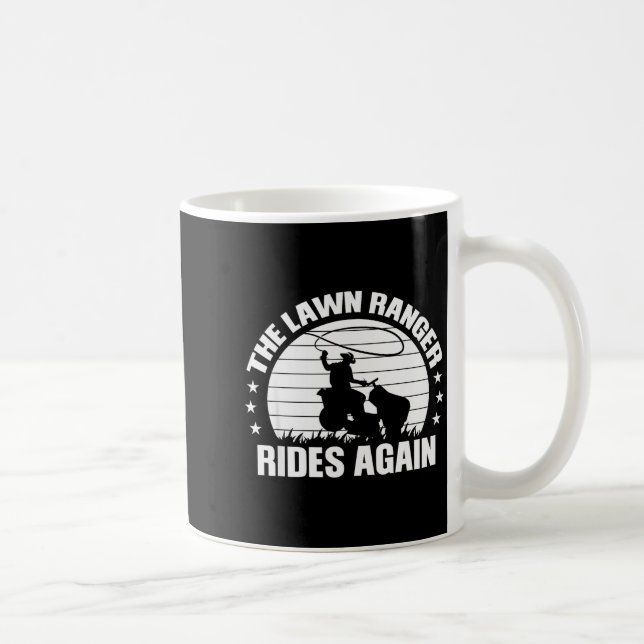 Funny Garden And Mow Fields Sayings The Lawn Range Kaffeetasse (Rechts)