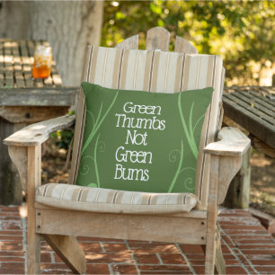 Funny Gardeners Green Thumbs nicht grüne Summen Kissen