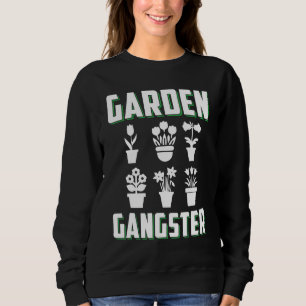 Funny Garening Gardener Garten Sweatshirt