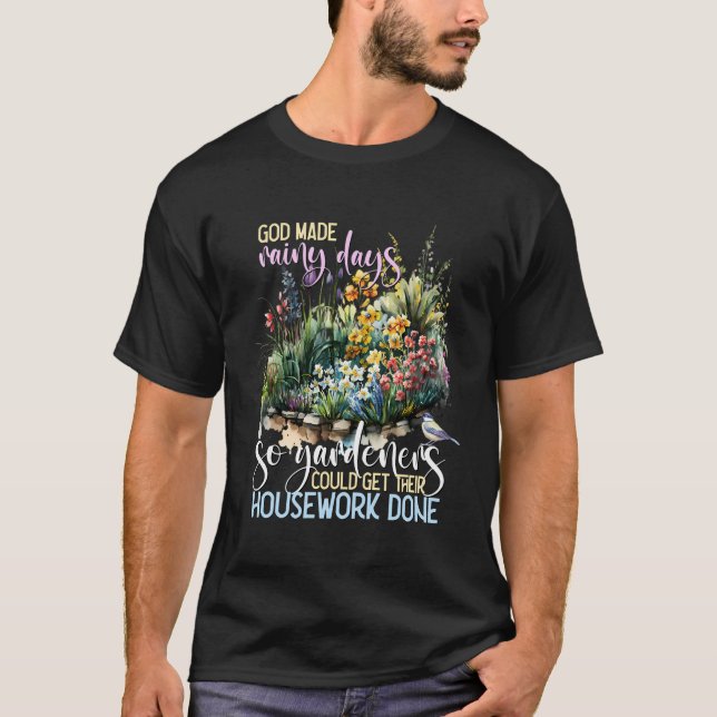 Funny Garening Sprichwort Garden Blume Gärtner Grö T-Shirt (Vorderseite)