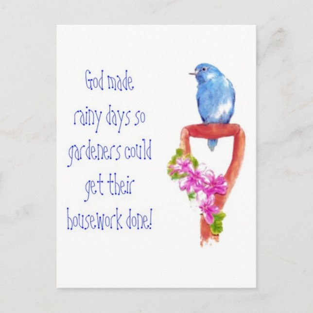 Funny Garening Zitat, Bluebird Postkarte (Vorderseite)