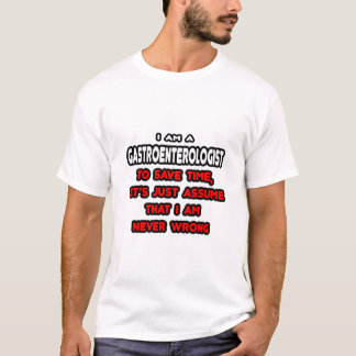 Funny Gastroenterologe T - Shirt