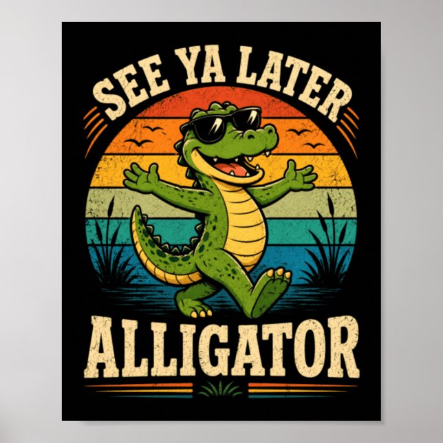 Funny-Gator-Goodbye- Poster (Vorne)